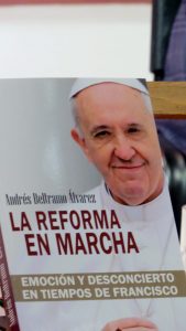 El perfil del Papa Francisco emerge de “La reforma en marcha”, obra del vaticanista Andrés Beltramo Alvarez. Foto: Notimex