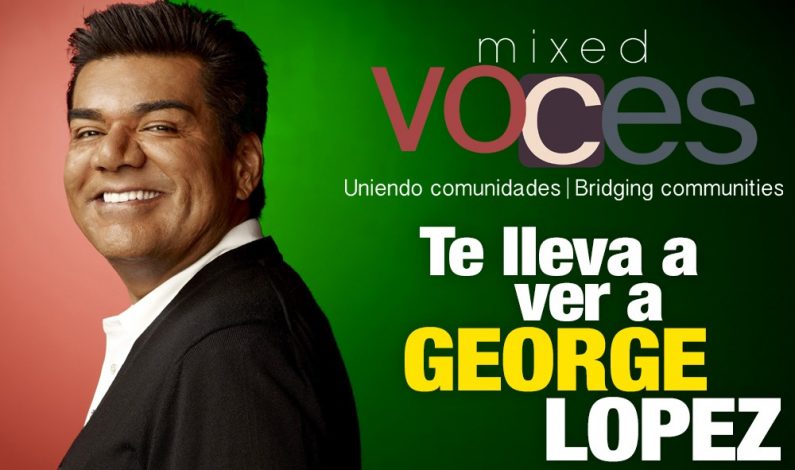 Gana dos boletos para el show de George Lopez en Phoenix